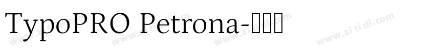 TypoPRO Petrona字体转换